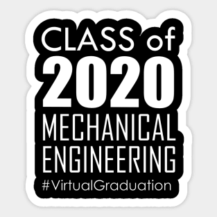 Class of 2020 - Mechanical Engineering # Virtual Graduation Sticker